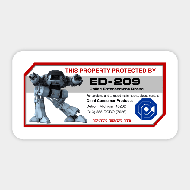 Protected by ED-209 Sticker by Starbase79